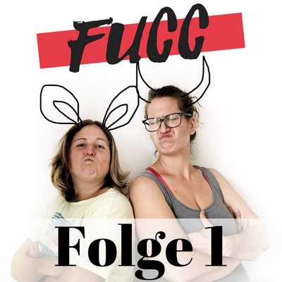 episode FUCC Episode 1 | Haben Eltern noch Sex? | Schwanger, Geburt, Baby da. Und was ist mit Sex? artwork