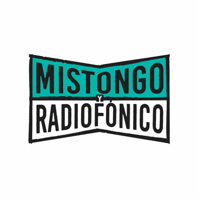 Mistongo y Radiofónico