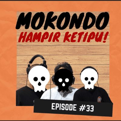 episode 33. Hampir ketipu artwork