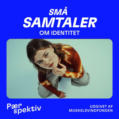 episode Musikeren Pil - om identitet artwork