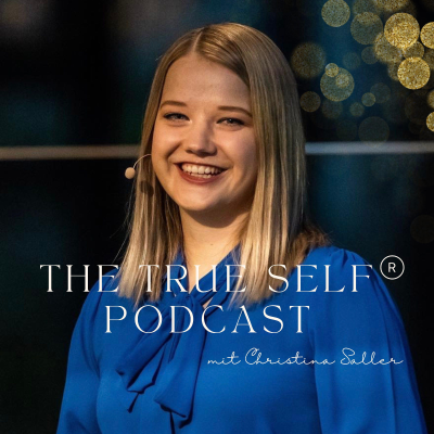 THE TRUE SELF® - mit Christina Saller