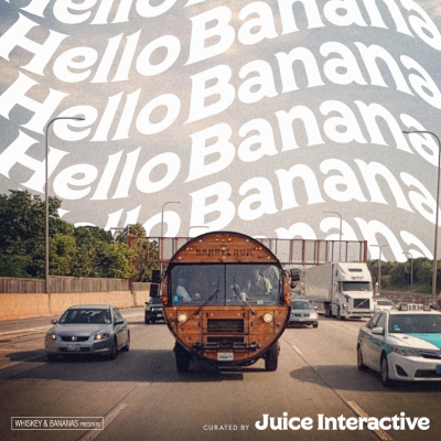 episode "Hello Banana," A Playlist by Juice Interactive (Vol. 43) artwork