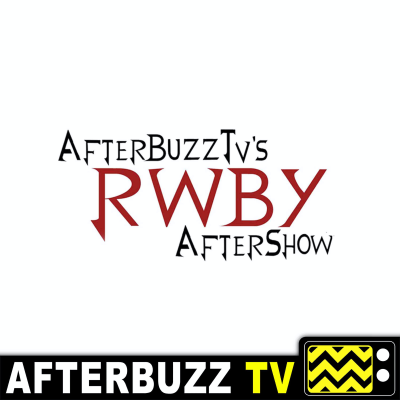 RWBY Reviews and After Show - AfterBuzz TV