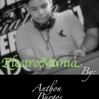 episode Anthon Burgos Elctromania Ep. 002 artwork