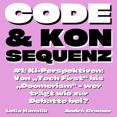 episode KI-Perspektiven: Von „Tech First“ bis „Doomerism“ - wer trägt wie zur Debatte bei? artwork