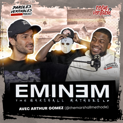 episode Eminem - The Marshall Mathers LP avec Arthur Gomez | Revue Veritable Albums artwork