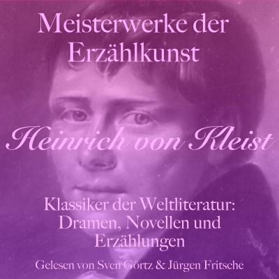 Cover image Heinrich von Kleist: Meisterwerke der Erzählkunst
