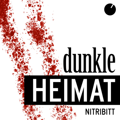 Dunkle Heimat - podcast