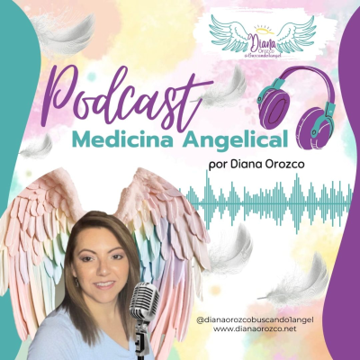Cover image of show Medicina Angelical by Diana Orozco