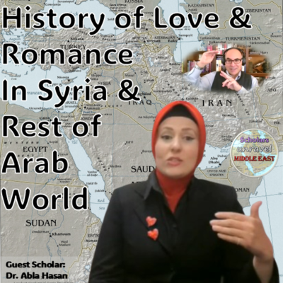 episode S1E45: Instead of War, Let's Talk Love & Romance In Syria & Rest of Arab World artwork