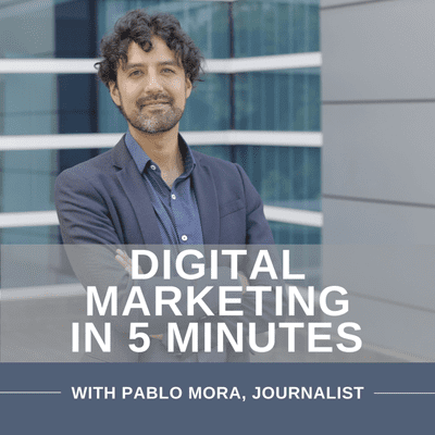 Digital Marketing in 5 Minutes