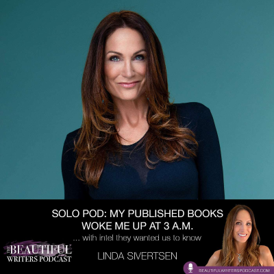 episode Solo Pod: My published books woke me up at 3 am with intel they wanted us to know . . . artwork