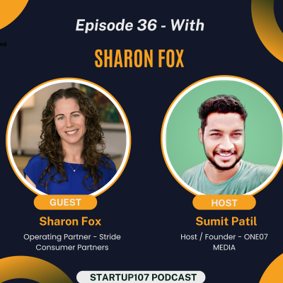 episode #36 - Sharon Fox, Operating Partner at Stride Consumer Partners, on Consumer Goods Trends, Brand Differentiation, and Fundraising Strategies for CPG Founders artwork