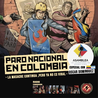 episode Entrevista exclusiva con Óscar Domínguez, representante de la Asamblea de Colombianos y Colombianas en Argentina. artwork
