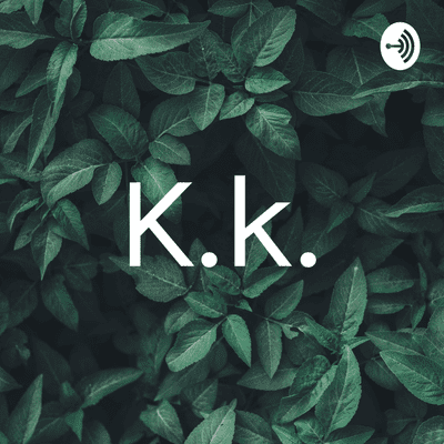 K.k.