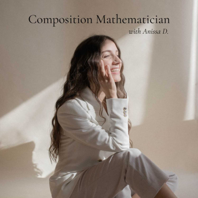 Composition Mathematician - Photography Business Podcast