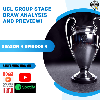 episode UCL group stage draw analysis and preview! artwork