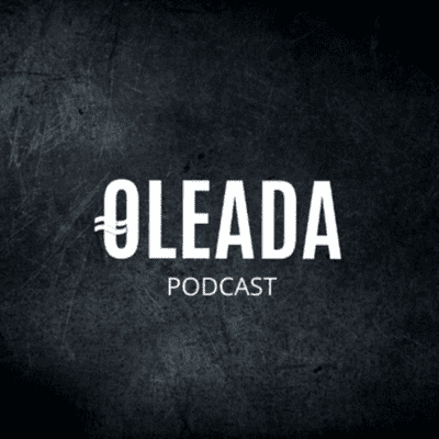 Oleada Podcast