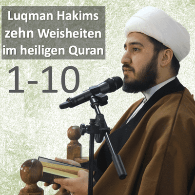 episode Luqman Hakims 10 Weisheiten im Heiligen Quran - Scheikh Ruhullah Hamid Günes artwork