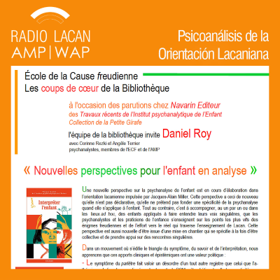 RadioLacan.com | Noche de la Biblioteca de la ECF: Las nuevas perspectivas para el niño en análisis