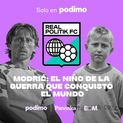 episode 08 El Banquillo | Modric, el niño de la guerra que conquistó el mundo artwork
