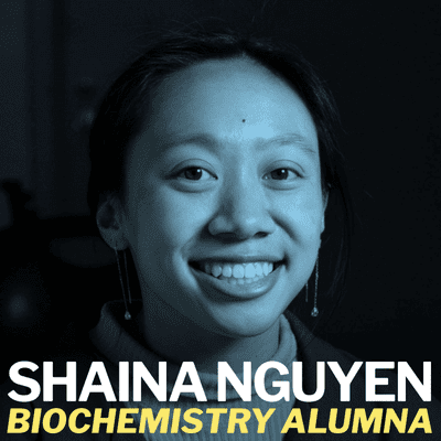 episode Shaina Nguyen, Biochemistry Alumna - September 20, 2021 artwork