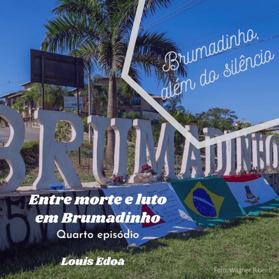 episode Entre morte e luto em Brumadinho artwork