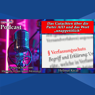 episode "Das Gutachten über die Partei AfD und das Wort „unappetitlich“" Von Helmut Krcal artwork