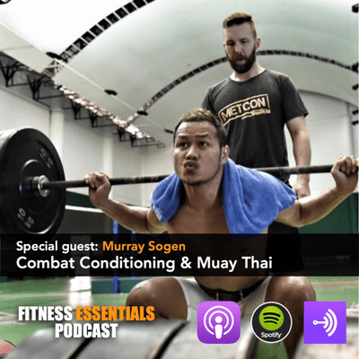 episode 001: Combat Sport Conditioning, Muaythai, and Living the Life in Thailand with Coach Murray "Showtime" Sogen artwork