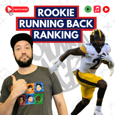 episode Rookie Running Back Ranking - Fantasy Football - [2025] Podcast 506 artwork