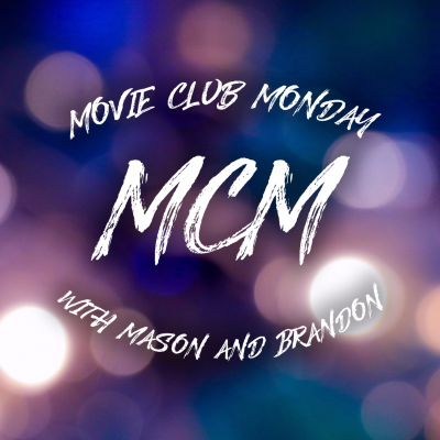 Movie Club Monday