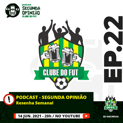 episode #22 Podcast Segunda Opinião - Resenha Semanal artwork