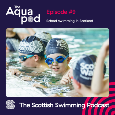 episode Episode 9: School Swimming in Scotland artwork