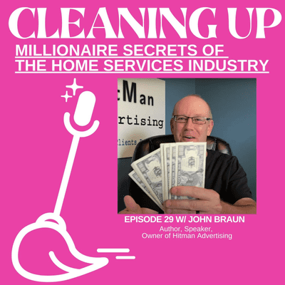 episode New Customers are Important, But Retaining Old Ones is Easy Money with John Braun! artwork