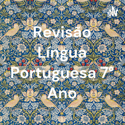 Revisão Língua Portuguesa 7° Ano