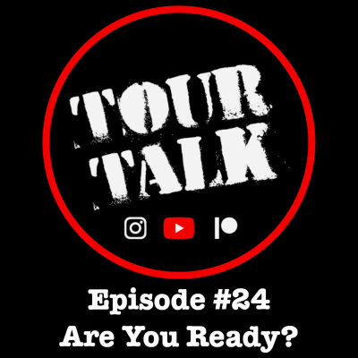 episode Tour Talk #24 - Are You Ready? artwork