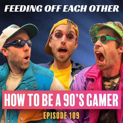 episode Ep 109. Making How to be a '90s Gamer artwork