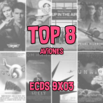 episode ECDS 9x03. Top8. AVIONES artwork
