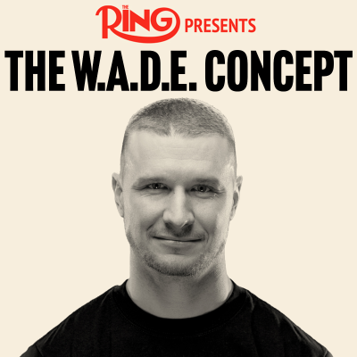 episode The W.A.D.E. Concept - Canelo Alvarez vs William Scull Was.. EMBARRASSING artwork