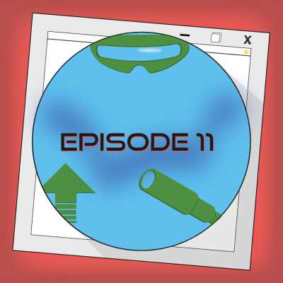 episode Episode 11 - Games in August, Movin' to The Rhythm and Melodies & Memories artwork