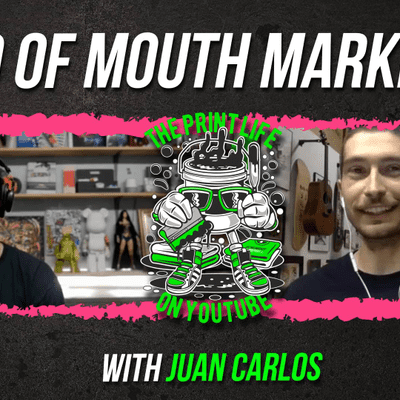 episode Word of Mouth Advertising with Juan Carlos of Squeegee Prints artwork