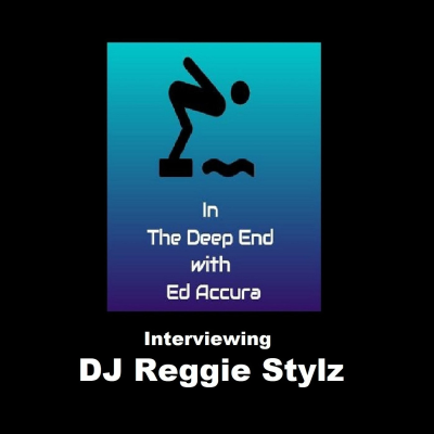 episode Ed Accura interviews DJ Reggie Stylz artwork