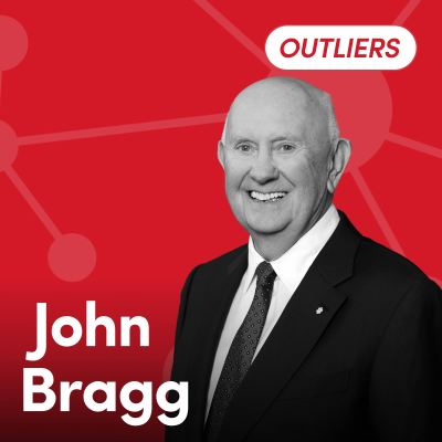 episode Small Town Billionaire: How John Bragg Built 3 Empires [Outliers] artwork