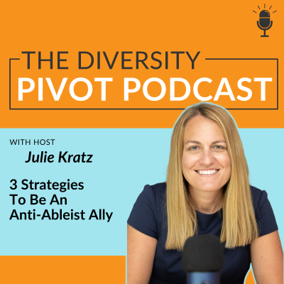 episode 277: 3 Strategies To Be An Anti-Ableist Ally artwork