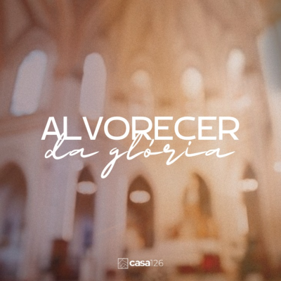 episode Um Culto Inteligivel - Série: ALVORECER DA GLÓRIA artwork