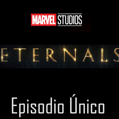 episode Culturizando Marvel's Eternals artwork