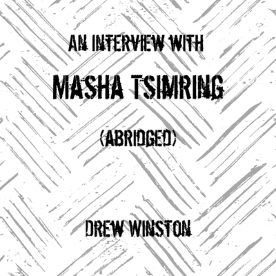 episode An Interview with Masha Tsimring (abridged) artwork