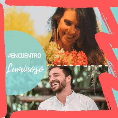 #EncuentroLuminoso junto a Pablo Vazquez