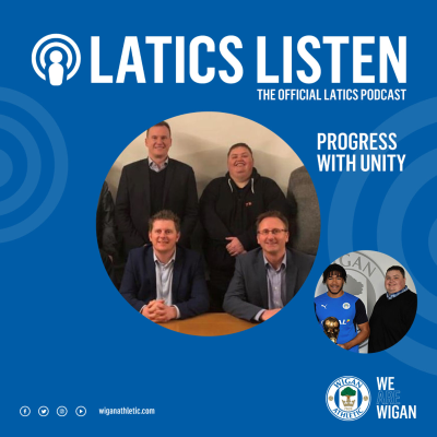 episode Latics Listen 26 | Progress with Unity artwork