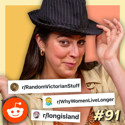 episode #91 - Reacting To Amanda's Favorite Subreddits artwork